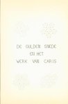 Pr�st, T., Grooten, M.L. - De gulden snede en het werk van Caris