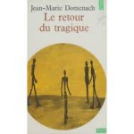 Domenach, Jean-Marie - Le retour du tragique