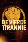 A.B.H.M. van Thiel - (1) De Vierde Tirannie