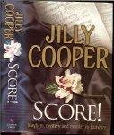 Cooper Jilly - Score ... Mayhem, mystery and murder in Rutshire
