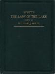 Scott, Sir Walter & William J. Rolfe (Editor) - The Lady of the Lake