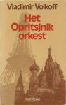 Vladimir Volkoff - Het Opritsjnik Orkest