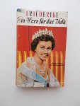 PARMA, CLEMENS, - Friederike. Ein Herz fur das Volk.