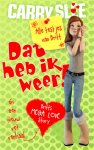 Carry Slee - Dat heb ik weer! / Dat heb ik weer! / 3