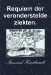 Fernand Haesbrouck - Requiem der veronderstelde ziekten