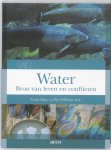 Frank Maes [Red.] , Piet Willems [Red.] - Water - bron van leven en conflicten