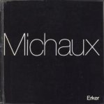 SCHMIED, WIELAND (HERAUSGEGEBEN VON) - Michaux