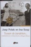 I. Polak, J. Polak - Verbum Holocaust Bibliotheek  -   Tussen de barakken