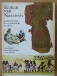 Bouhuys, Mies en Piet Worm - De man van Nazareth