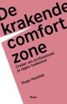 Hugo Hoetink - De krakende comfortzone