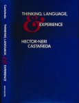 Castañeda, Hector-Neri - Thinking, language, and experience