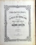 Baumès-Arnaud, H.: - La belle aux cheveux d`or. Chansonnette. Poésie de Désiré Cadhillac Baumès-Arnaud, H.: - La belle aux cheveux d`or. Chansonnette. Poésie de Désiré Cadhillac