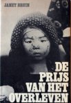 BRUIN,JANET - De prijs van het overleven