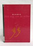 Diversen - DuoDuo Het oog van de stilte (Nederlands/Chinees)