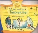 Harmen van Straaten, H. van Straaten - Tim En De Boot Naar Timboektoe
