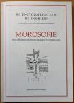 Boxsel, Matthijs van (red) - eenmalige uitgave RU Groningen - Morosofie. Dwaze wijzen en wijze dwazen in Nederland, een eerste inventarisatie. De encyclopedie van de domheid.