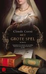 Claude Cueni - Het grote spel