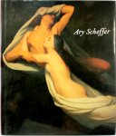 L. Ewals - Ary Scheffer 1795-1858: Gevierd romanticus