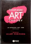 Hilary Robinson 308447 - Feminism-Art-Theory An Anthology 1968-2000
