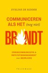 Eveline Ridder - Communiceren Als Het (Nog Niet) Brandt