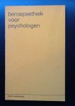 redactie - Beroepsethiek voor psychologen, leden van het N.I.P. gevolgd door: Gedragsregels voor de bedrijfs- en organisatiepsychologen