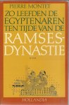 Montet - Zo leefden de egyptenaren / druk 4
