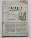  - Philips service manual - Four-circuit "Super-inductance" receiving set (A.C.) Type 577A