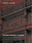Sinclair, Timothy J. - The New Masters of Capital: American Bond Rating Agencies and the Politics of Creditworthiness (Cornell Studies in Political Economy).