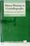 Carmelo Giacovazzo - Direct Phasing in Crystallography Fundamentals and Applications