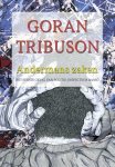 Goran Tribuson - Andermans zaken