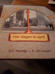 Huizinga, M.H. - Vier dagen in April / druk 1