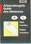 Redactie - Afstandengids Belgie en Luxemburg / Guide des distances Belgique et Luxembourg