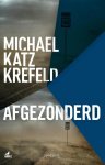 Michael Katz Krefeld - Afgezonderd