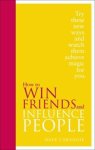 Dale Carnegie - How to Win Friends and Influence People - Special Edition