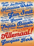 M. van de Griendt, M. van Roosmalen - Allemaal! achter de schermen van het Nederlandse levenslied M. van de Griendt, M. van Roosmalen - Allemaal! achter de schermen van het Nederlandse levenslied
