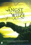 Patrick Rothfuss - De Angst Van De Wijze