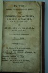 Brink, Christina van den - De weg, welken God gehouden heeft met Christina van den Brink, geboren te Vaassen, den 5 Januarij 1747 en overleden te Apeldoorn den 5 Julij 1817 door haar zelve opgeteekend.