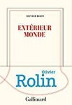 Olivier Rolin - Extérieur monde / Nrf