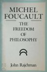 John Rajchman 85660 - Michel Foucault - The freedom of philosophy
