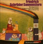 Schröder-Sonnenstern, Friedrich - Mondgeistfahrt / L esprit lunaire en croisiere / Moon Ghost Trip.