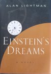 Alan Lightman & Alan P. Lightman - Einstein's Dreams