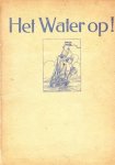 H.C.A. van Kampen - Het water op!