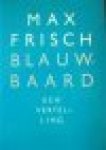 Frisch, Max - Blauwbaard - een vertelling