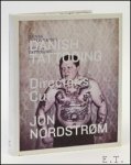 Nordstrom - Danish Tattooing. Director's Cut.