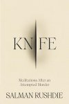 Salman Rushdie - (1) Knife