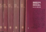 Hegel, Georg Wilhelm Friedrich - Briefe von und an Hegel Band 1-4: 1. 1785 - 1812; 2. 1813-1816; 3. 1823-1831; 4 Teil 1 und 2: Dokumente und Materialien zur Biographie