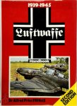 Alfred Price 11830 - The Luftwaffe Handbook, 1939-45