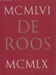 Leeflang (samenst.), Chr. - Stichting "De Roos". Catalogus 1956-1960.