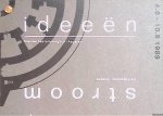 Sande, Brigitte van der (coordinatie en redactie) & Joost van der Zeijden (fotografie) & Mart Warmerdam (vormgeving) - Ideeënstroom. Nieuwe bestemming fort Asperen. De Kijkschuur, Acquoy. 12 ontwerpen voor een nieuwe bestemming