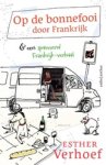 Esther Verhoef - Op de bonnefooi door Frankrijk